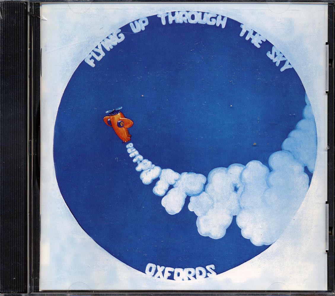 Oxfords - Flying Up Through The Sky (20 tracks) Music CD