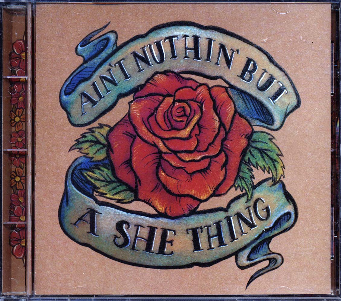 Annie Lennox, Luscious Jackson, Patti Smith, Etc. - Ain't Nuthin' But A She Thing Music CD