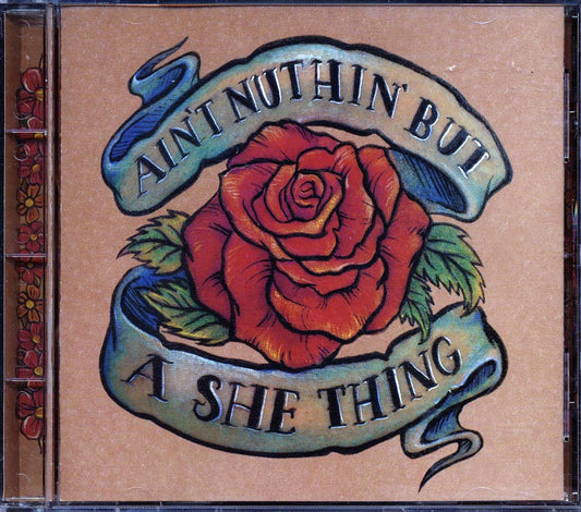 Annie Lennox, Luscious Jackson, Patti Smith, Etc. - Ain't Nuthin' But A She Thing Music CD