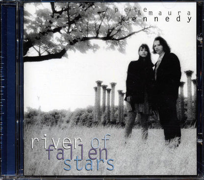 Pete & Maura Kennedy - River Of Fallen Stars Music CD