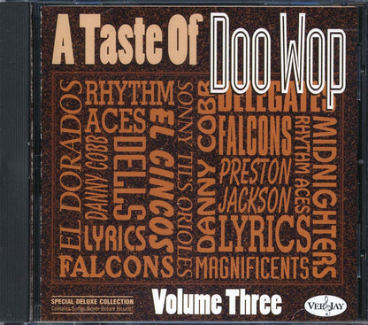 Rhythm Aces The Dells The Delegates Etc A Taste Of Doo Wop Volume 3 Music CD