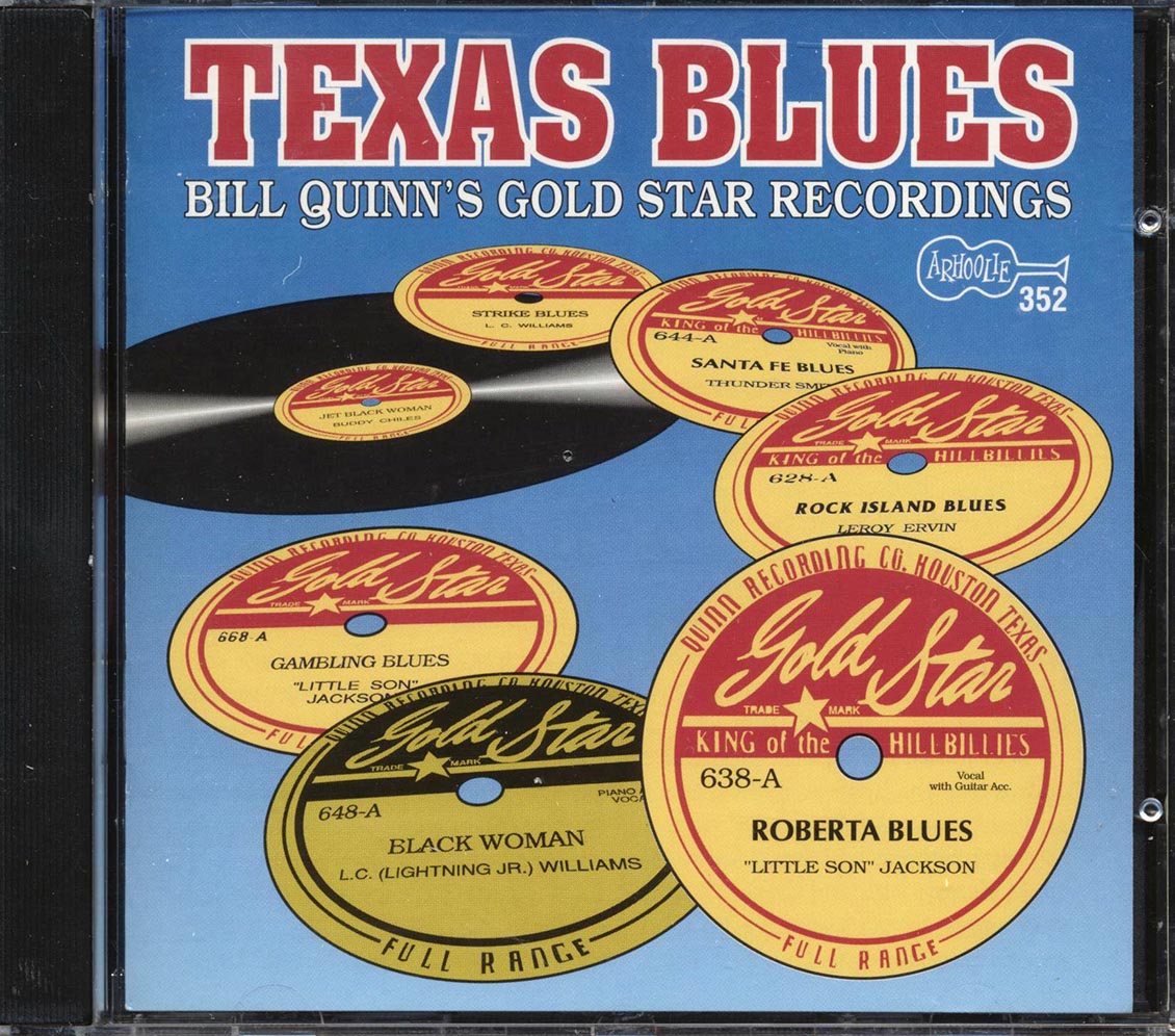 Lil' Son Jackson, LC Williams, Thunder Smith, Etc. - Texas Blues: Bill Quinn's Gold Star Recordings (23 tracks) Music CD