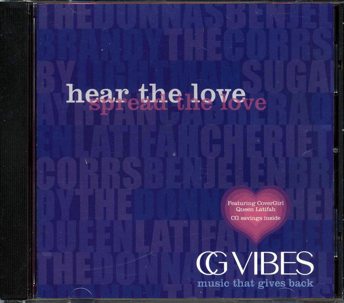 Queen Latifah, Brandy, Cherie, Etc. - Covergirl Presents CGVibes: Hear The Love, Spread The Love Music CD