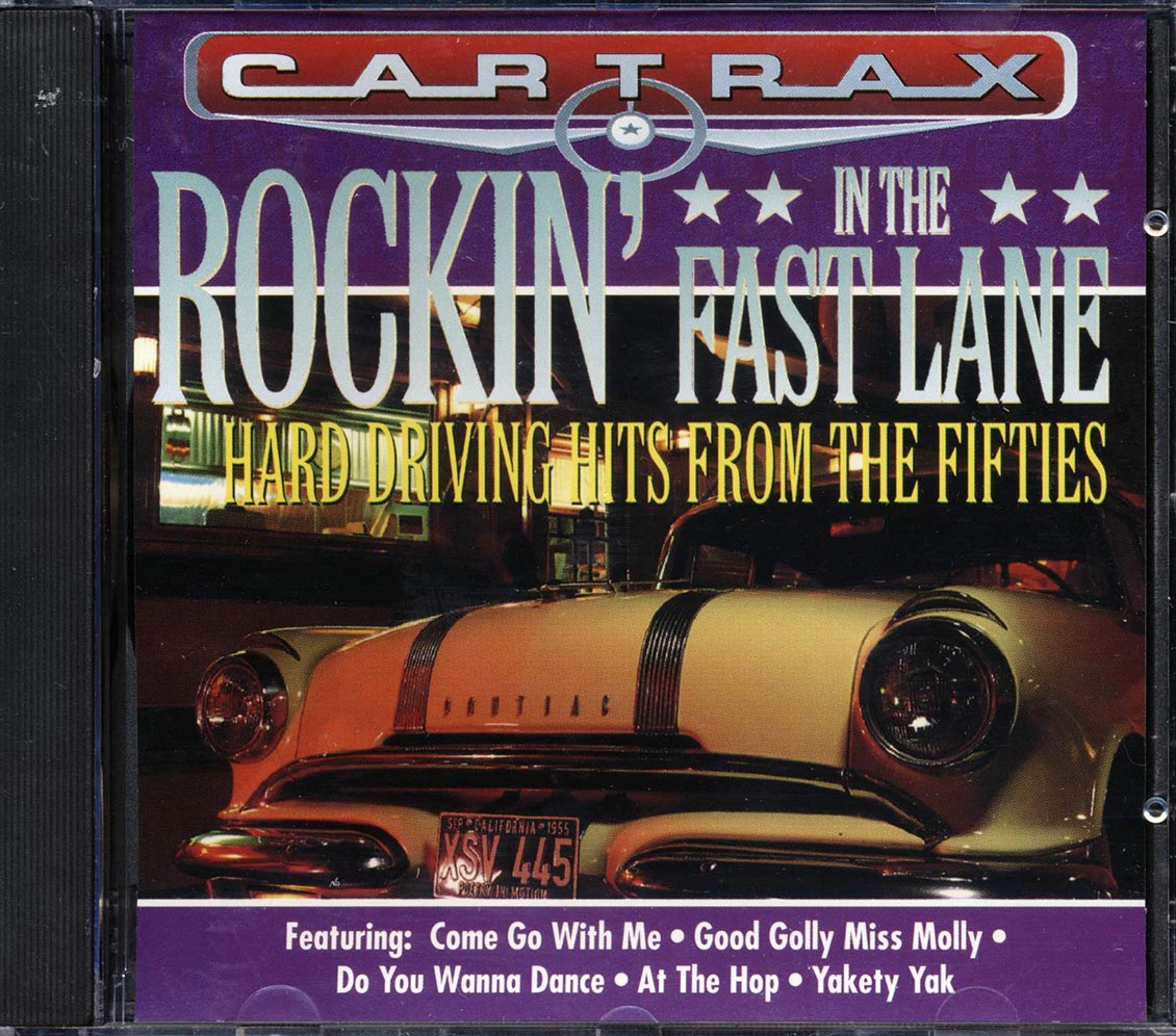 Lloyd Price, The Dell-Vikings, The Ventures, Etc. - Car Trax: Rockin' In The Fast Lane Music CD