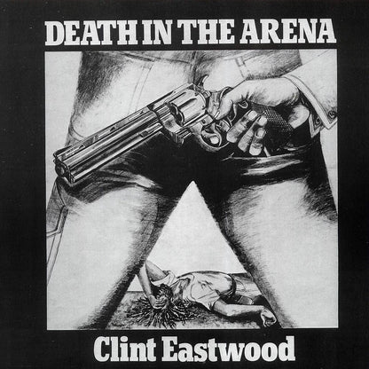Clint Eastwood - Death In The Arena Vinyl Record