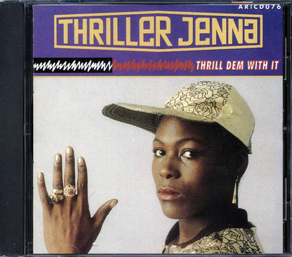 Thriller Jenna - Thrill Dem With It Music CD