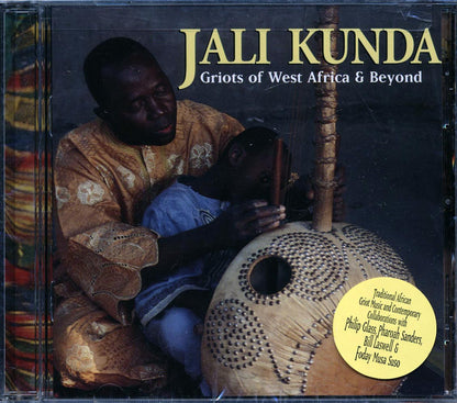 Foday Musa Suso - Jali Kunda: Griots Of West Africa And Beyond Music CD