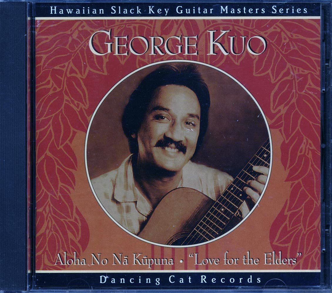 George Kuo - Aloha No Na Kapuna (marked/ltd stock) Music CD
