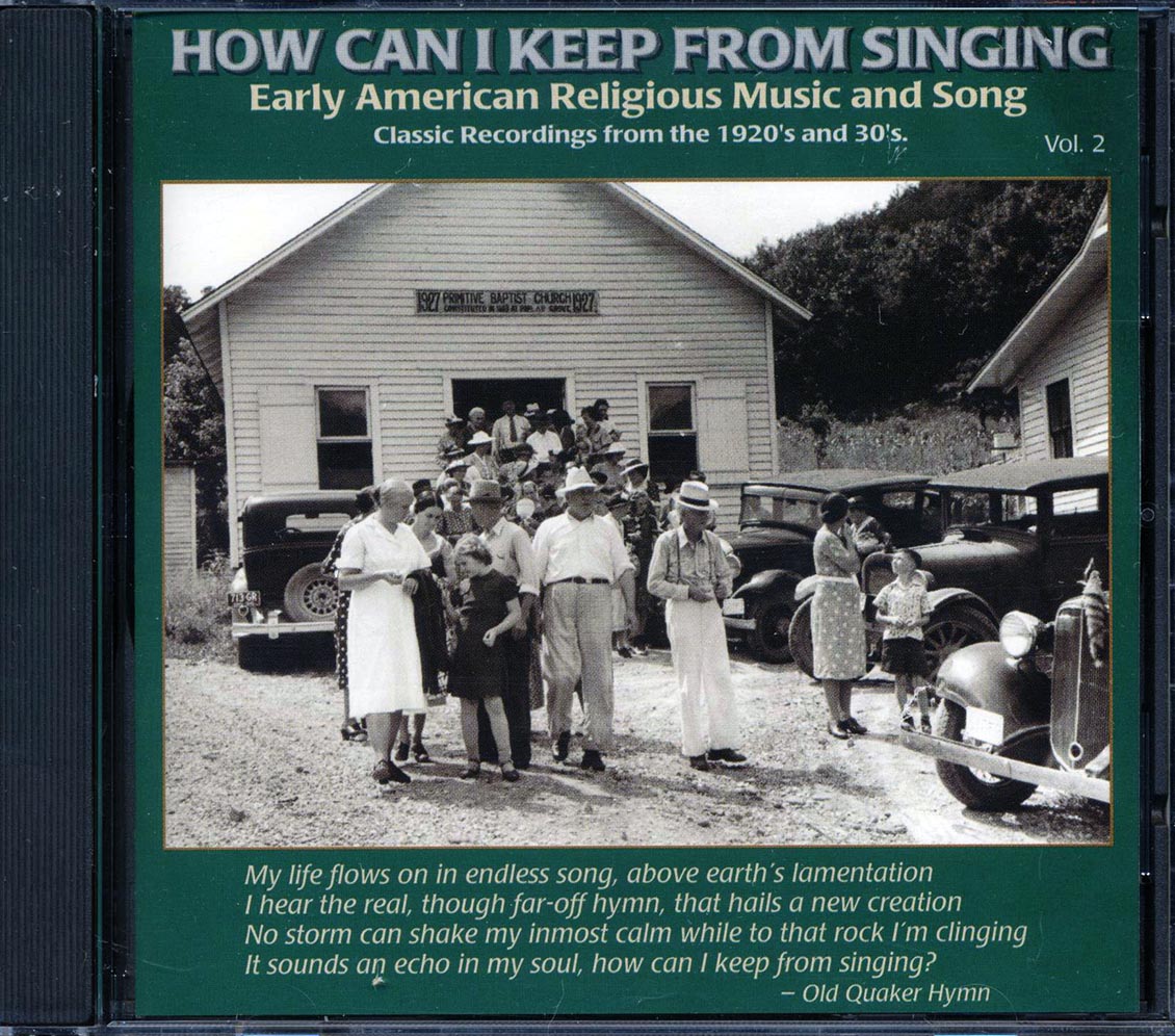 Sam Collins, Morris Family, George Long, Etc. - How Can I Keep From Singing Volume 2 (23 tracks) (marked/ltd stock) Music CD