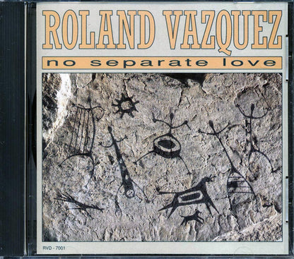 Roland Vazquez - No Separate Love Music CD