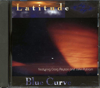 Latitude, Craig Peyton, John Putnam - Blue Curve Music CD