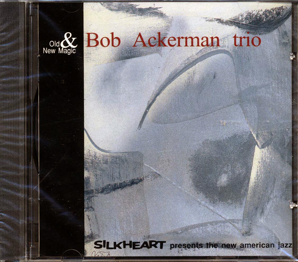 Bob Ackerman Trio - Old And New Magic Music CD