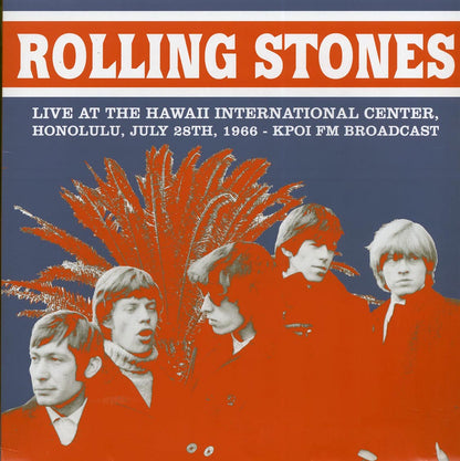 The Rolling Stones Live At The Hawaii International Center, Honolulu, July 28th, 1966: KPOI FM Broadcast ltd. 500 copies made Vinyl Record
