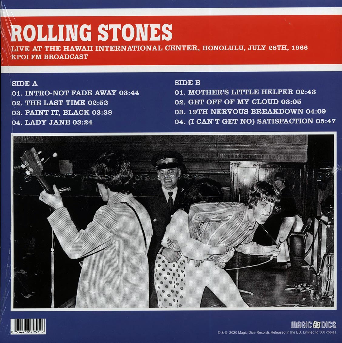 The Rolling Stones Live At The Hawaii International Center, Honolulu, July 28th, 1966: KPOI FM Broadcast ltd. 500 copies made Vinyl Record