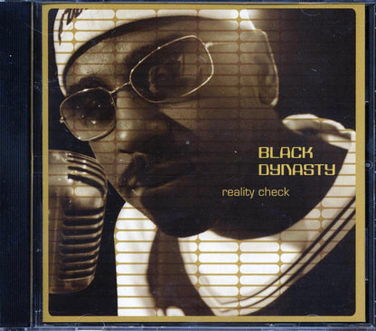 Black Dynasty - Reality Check Music CD
