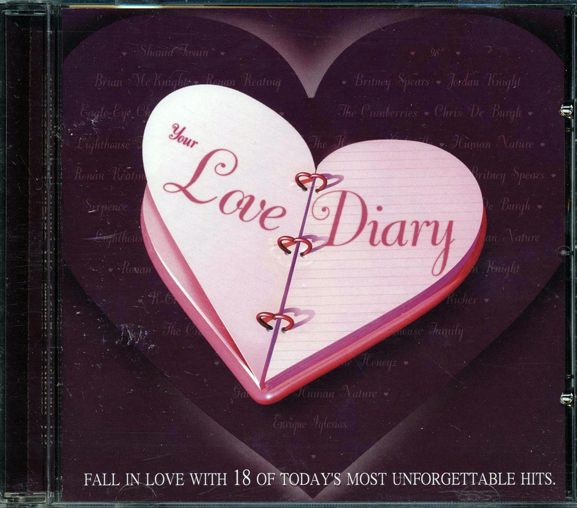 Shania Twain Britney Spears Lighthouse Family Etc Love Diary Fall In Love With 18 Of Today's Most Unforgettable Hits Music CD