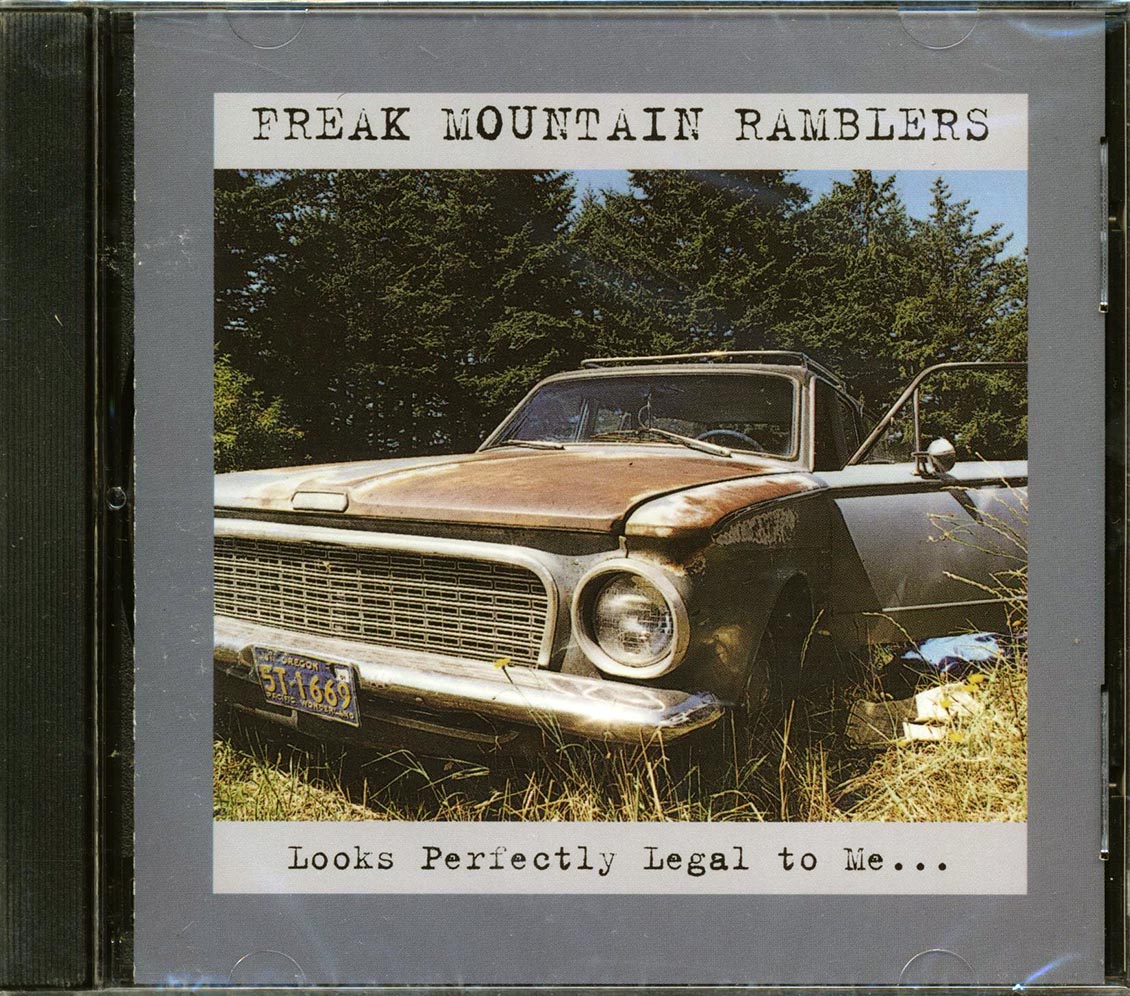 Freak Mountain Ramblers - Looks Perfectly Legal To Me Music CD