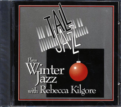Tall Jazz - Tall Jazz Plays Winter Jazz With Rebecca Kilgore Music CD