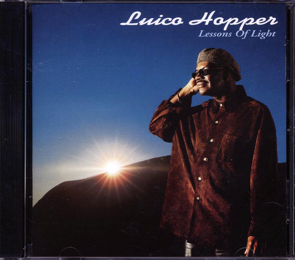 Luico Hopper - Lessons Of Light Music CD
