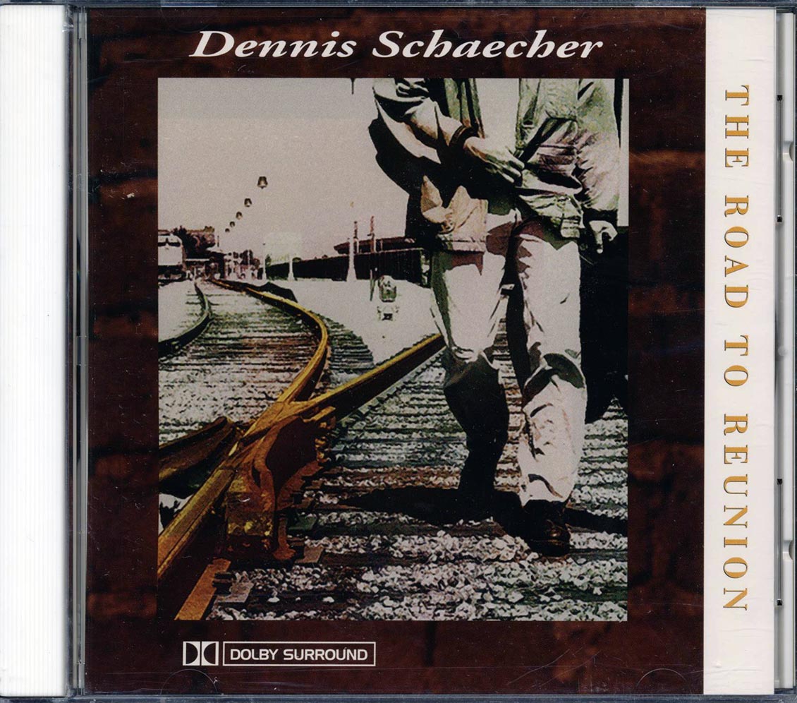 Dennis Schaecher - The Road To Reunion Music CD