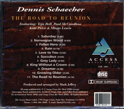 Dennis Schaecher - The Road To Reunion Music CD