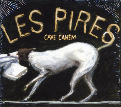 Les Pires - Cave Canem Music CD