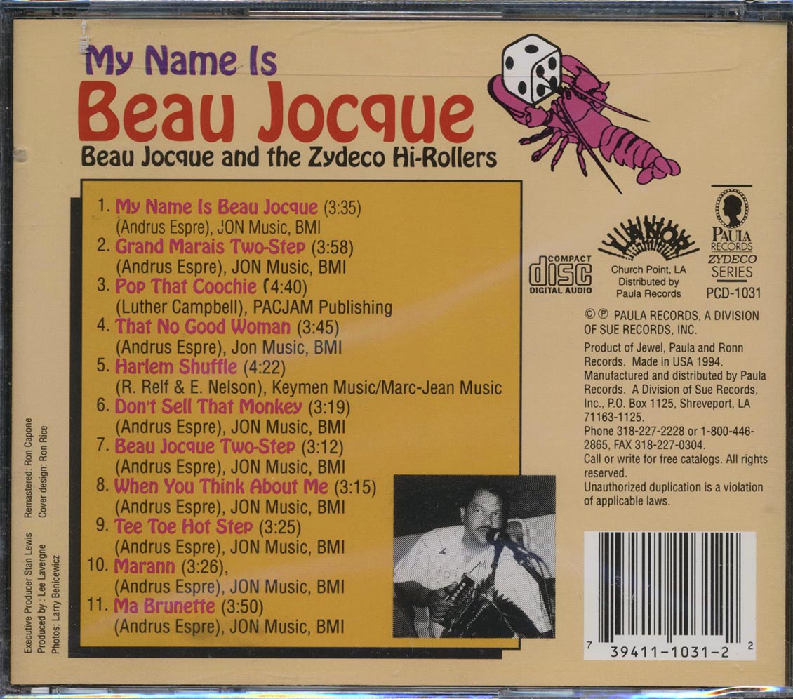 Beau Jocque & The Zydeco Hi-Rollers - My Name Is Beau Jocque Music CD