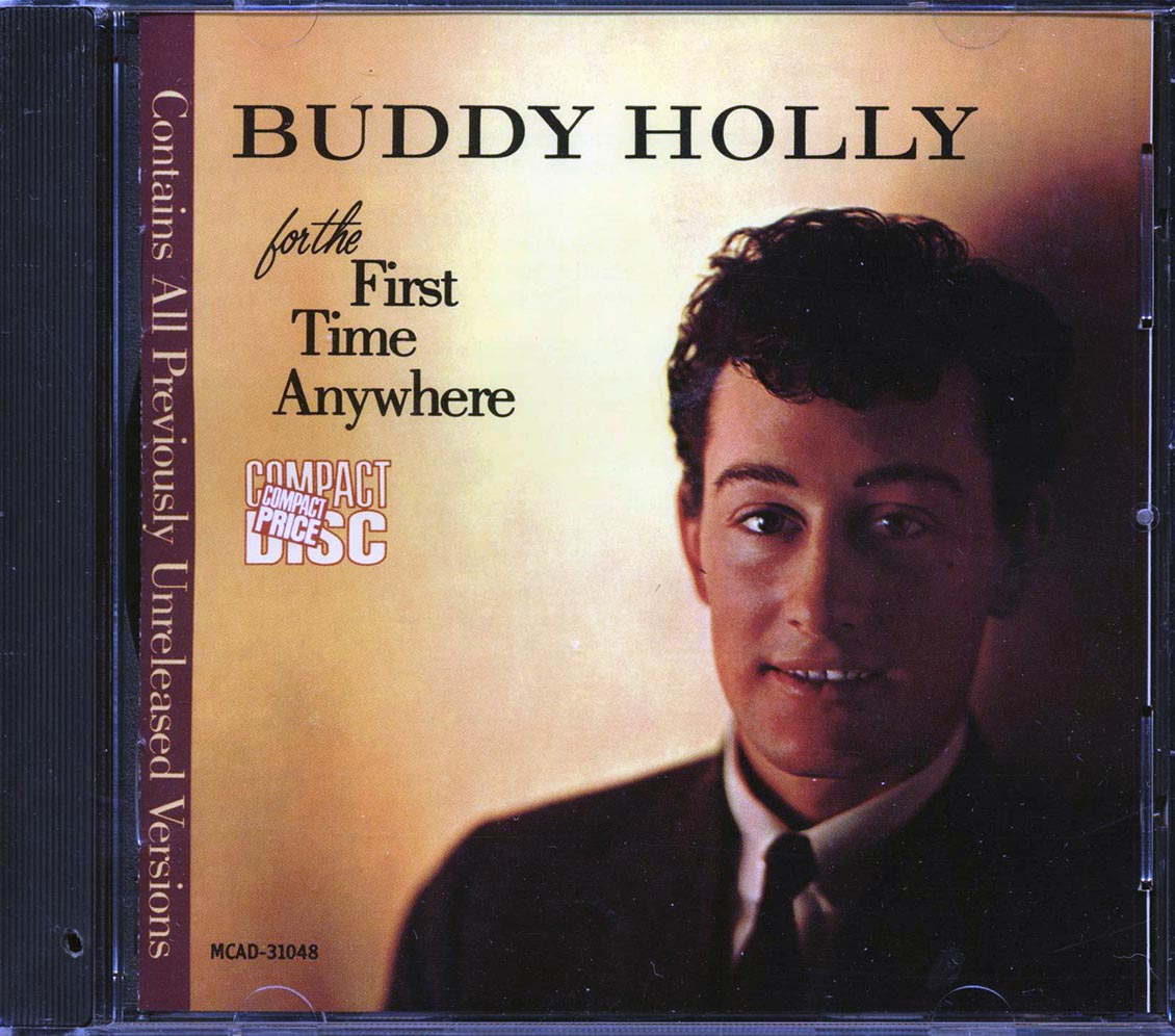 Buddy Holly - For The First Time Anywhere Music CD
