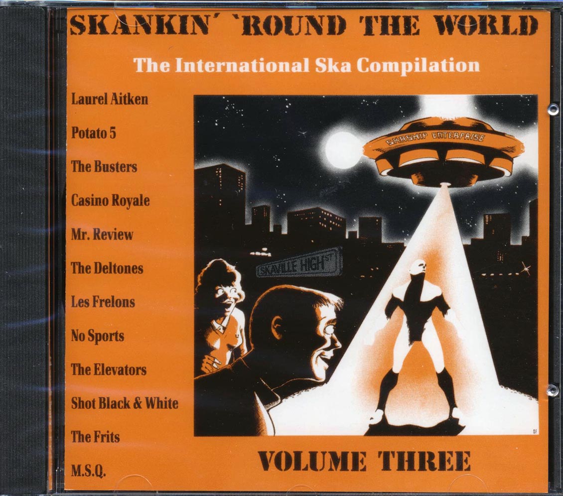 The Deltones, The Busters, Les Frelons, Frits, Etc. - Skankin' Round The World Volume 3 Music CD