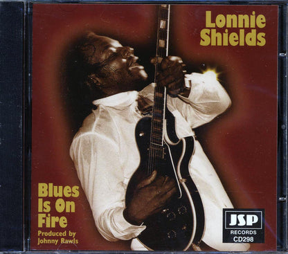 Lonnie Shields - Blues Is On Fire Music CD