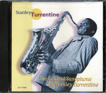 Stanley Turrentine - The Soulful Saxophone Of Stanley Turrentine Music CD