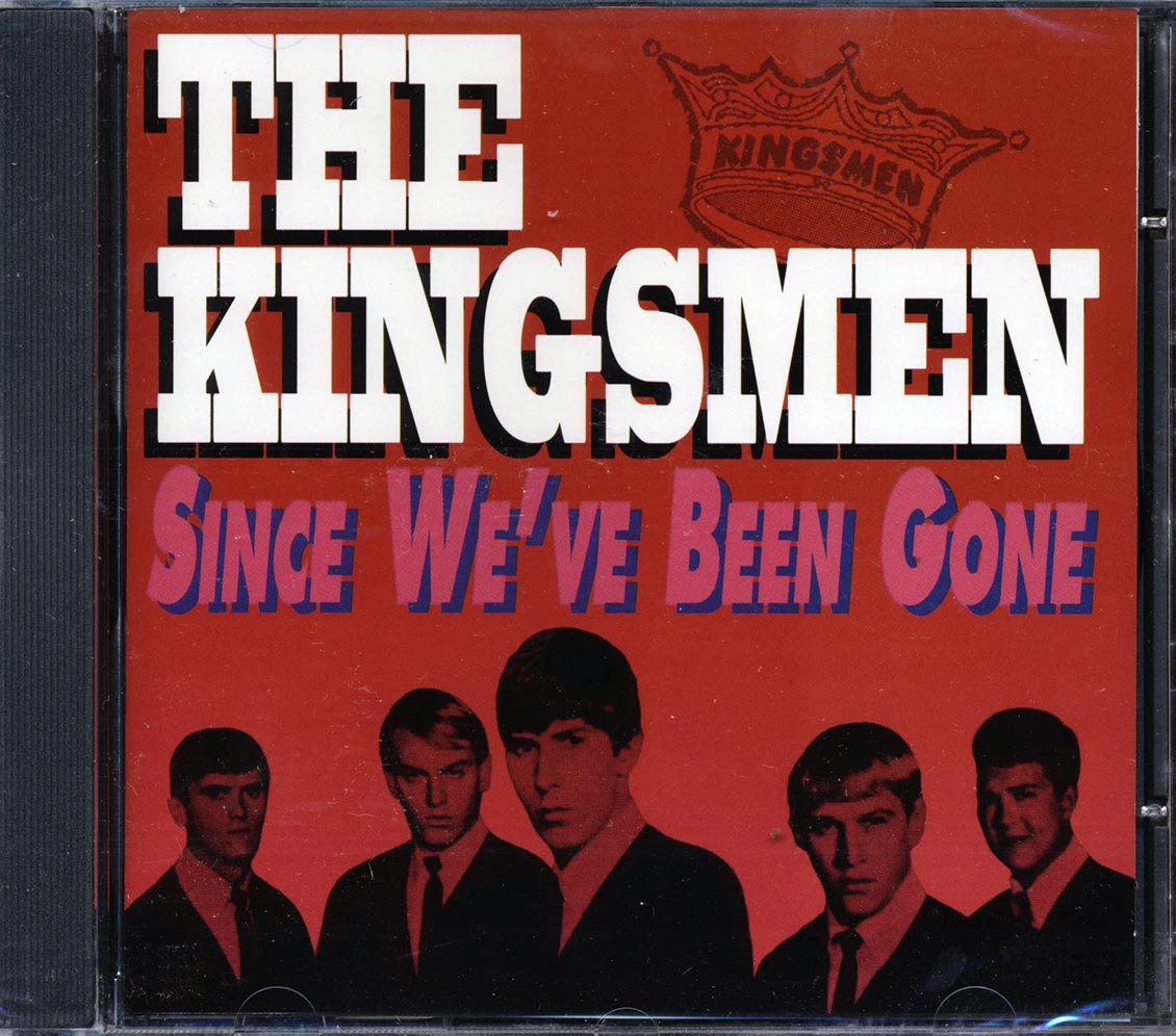 The Kingsmen - Since We've Been Gone Music CD