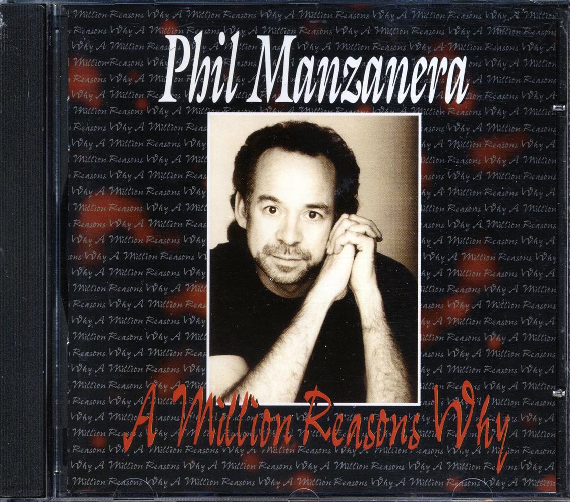 Phil Manzanera - A Million Reasons Why Music CD