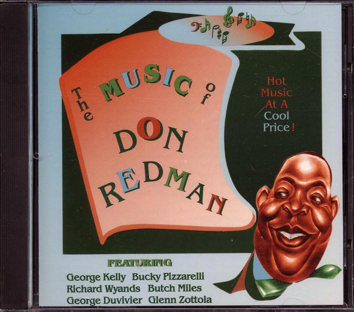 George Kelly, Bucky Pizzarelli, Richard Wyands, Etc. - The Music Of Don Redman Music CD