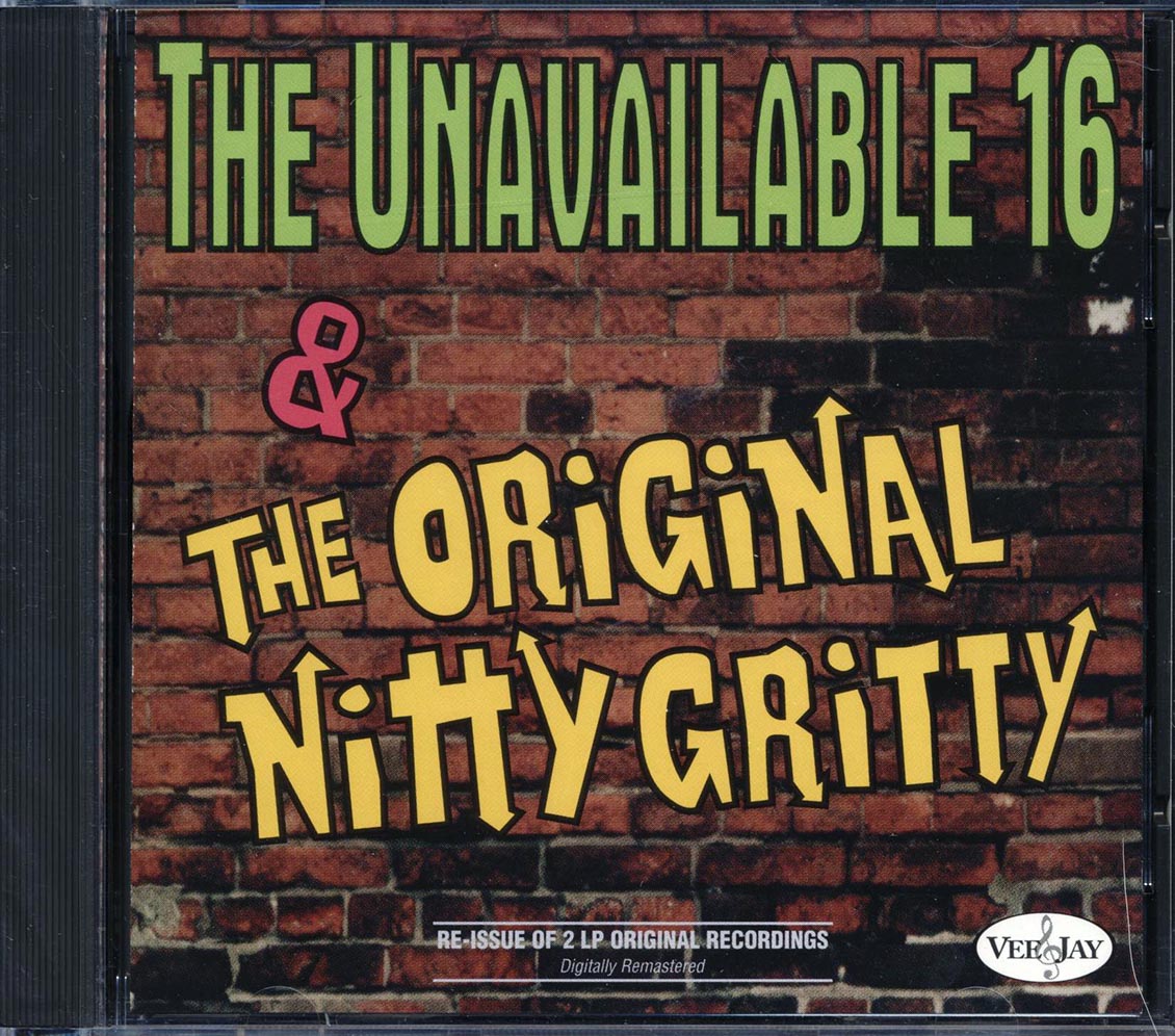 The Quintones, The Orchids, The Moonglows, Etc. - The Unavailable 16 Hits & The Original Nitty Gritty (2 albums on 1 CD) (28 tracks) Music CD