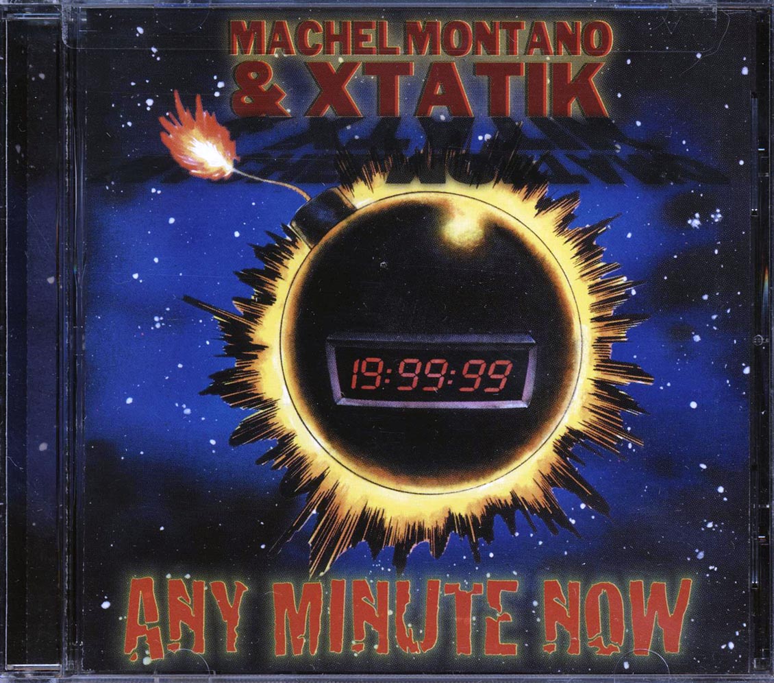 Machal Montano, Xtatik - Any Minute Now Music CD
