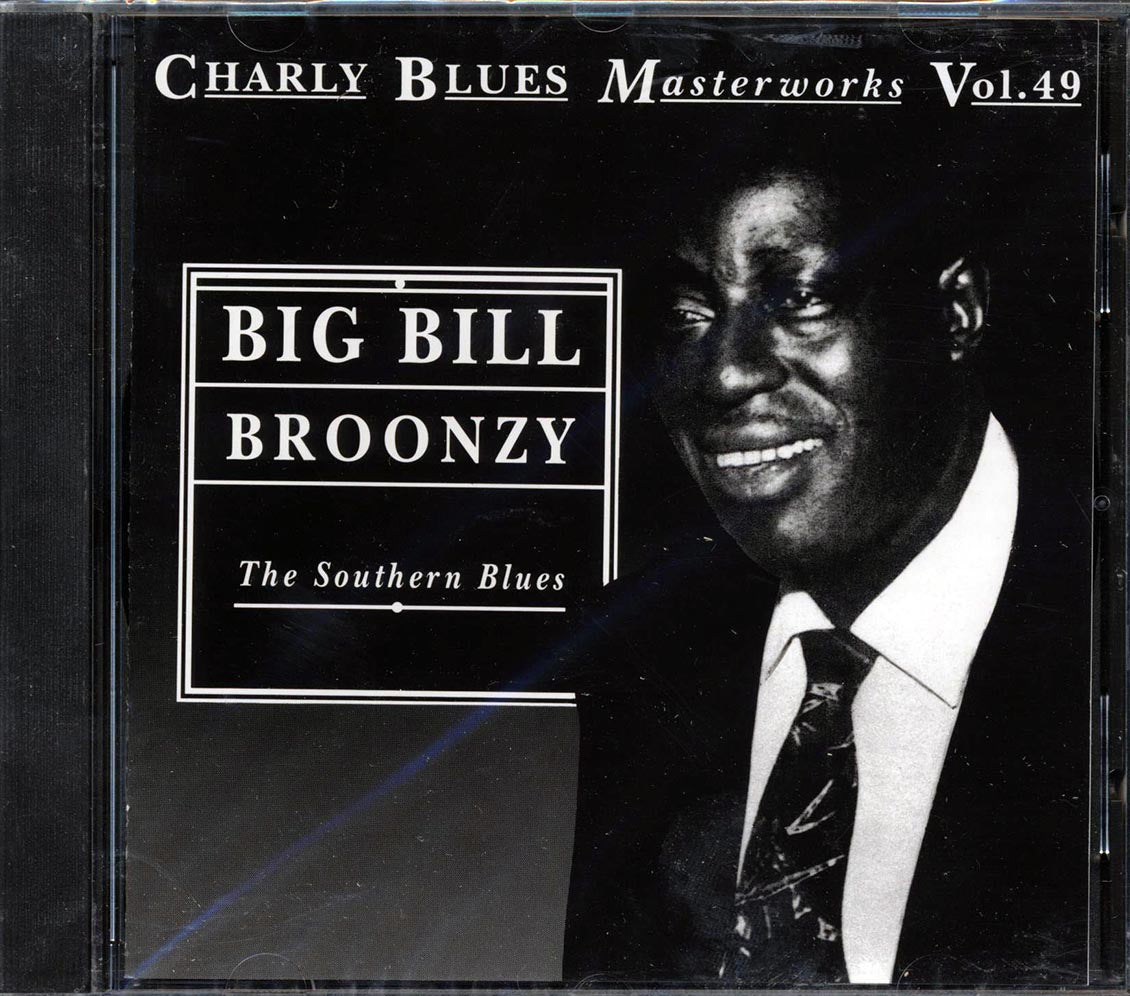 Big Bill Broonzy - The Southern Blues: Charly Blues Masterworks Volume 49 Music CD