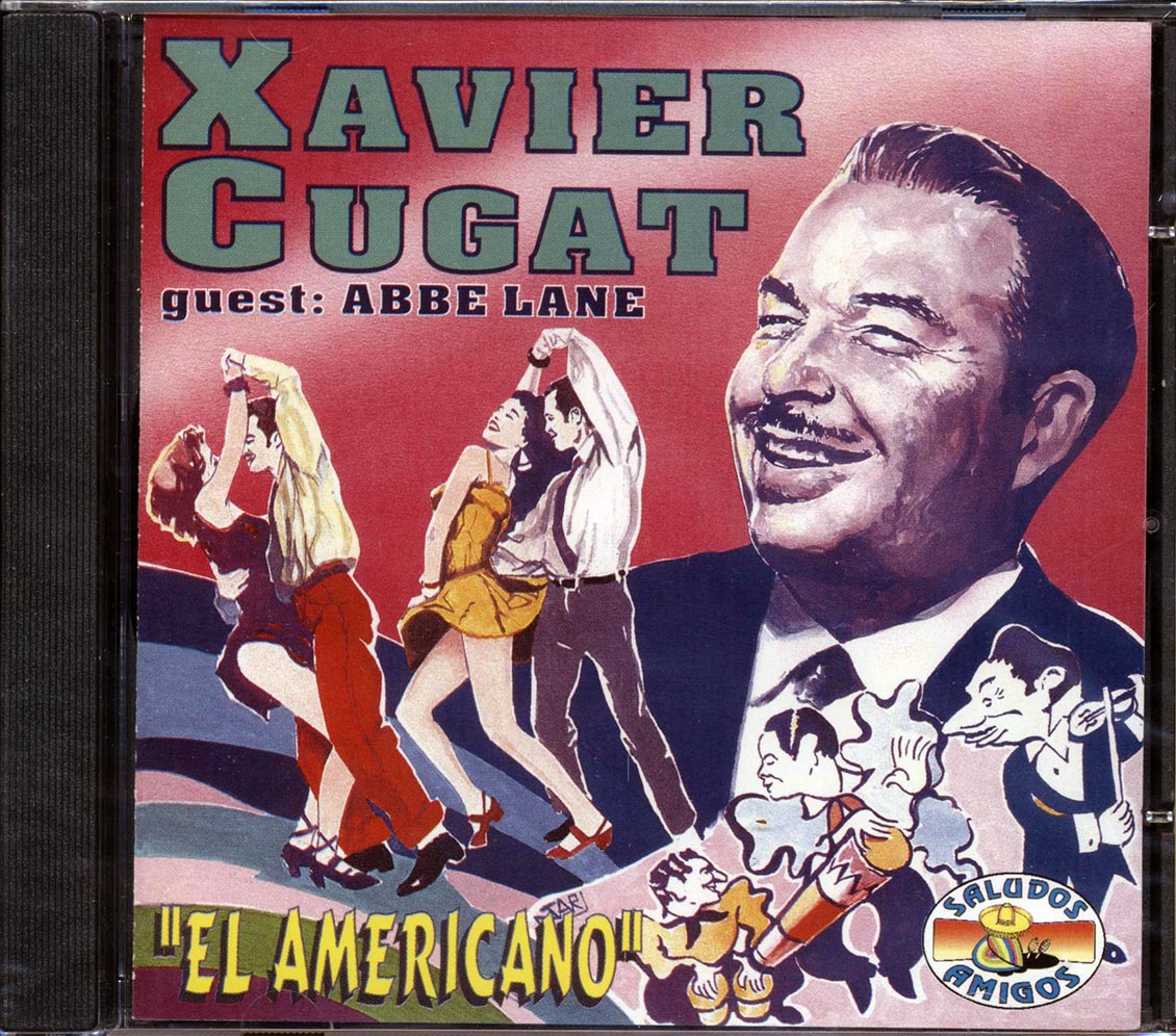 Xavier Cugat, Abbe Lane - El Americano Music CD