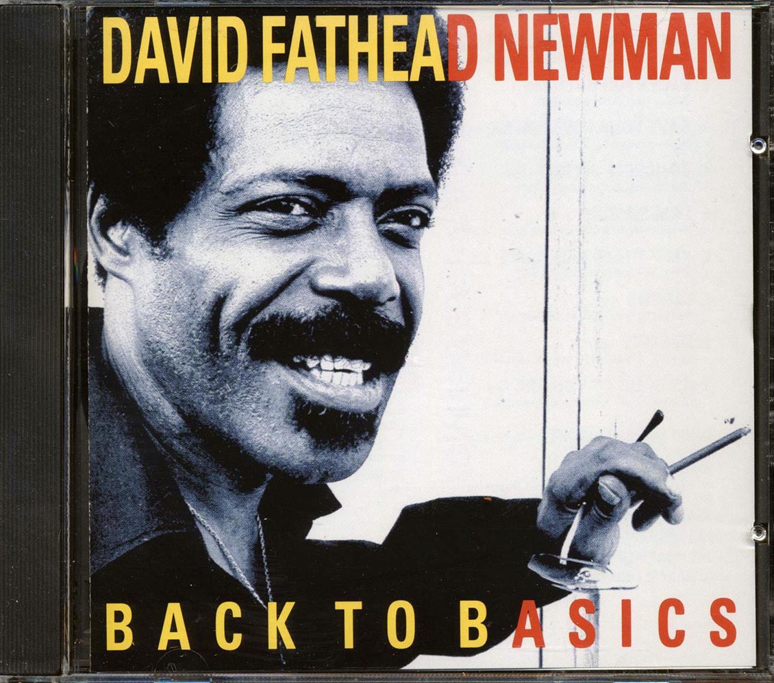 David Fathead Newman - Back To Basics Music CD
