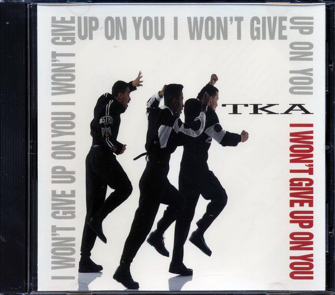 TKA - I Won't Give Up On You Music CD