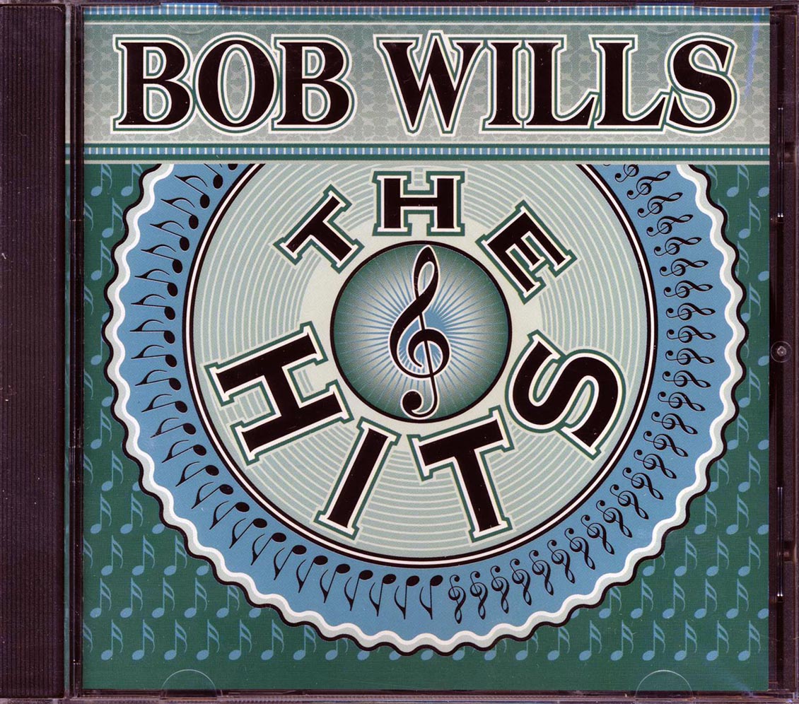Bob Wills - The Hits Music CD