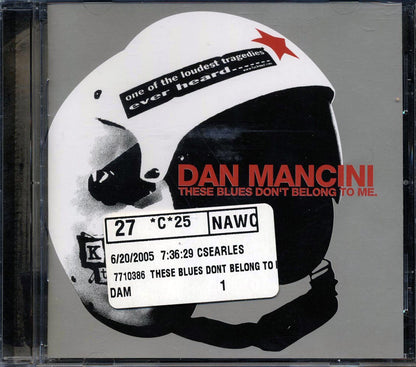 Dan Mancini - These Blues Don't Belong To Me (marked/ltd stock) Music CD