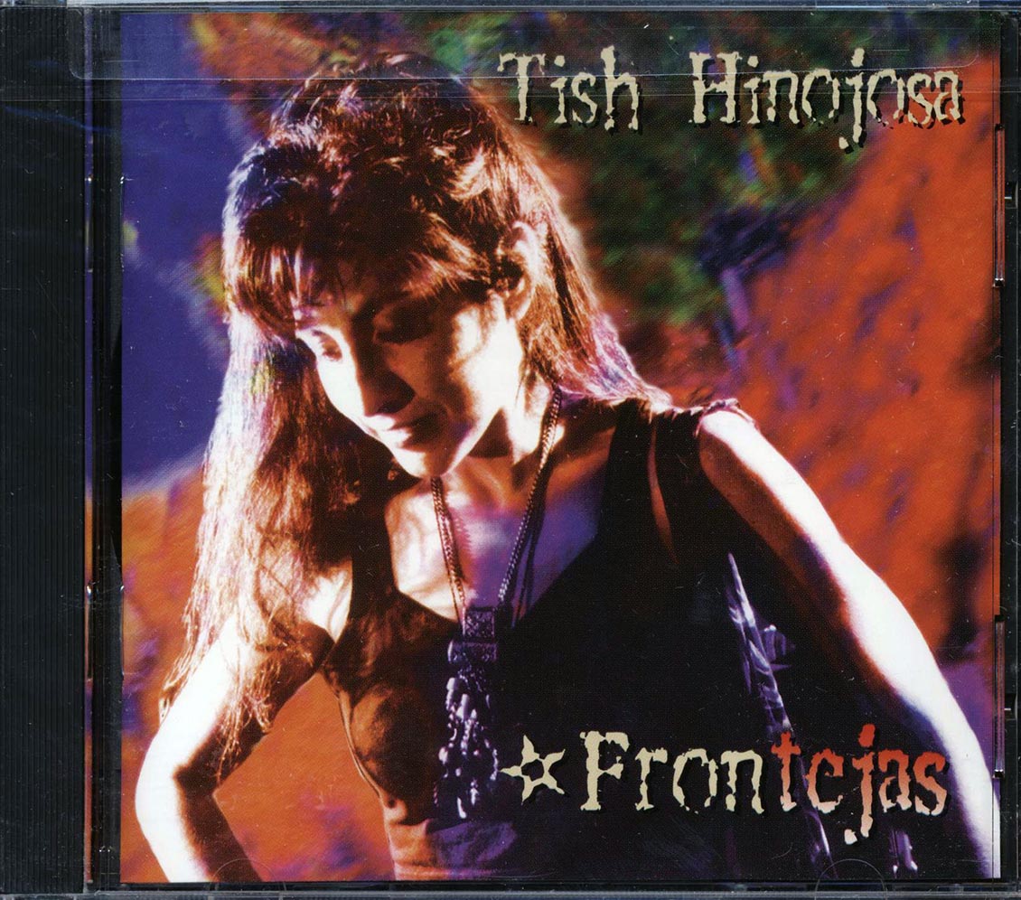 Tish Hinojosa - Frontejas (marked/ltd stock) Music CD