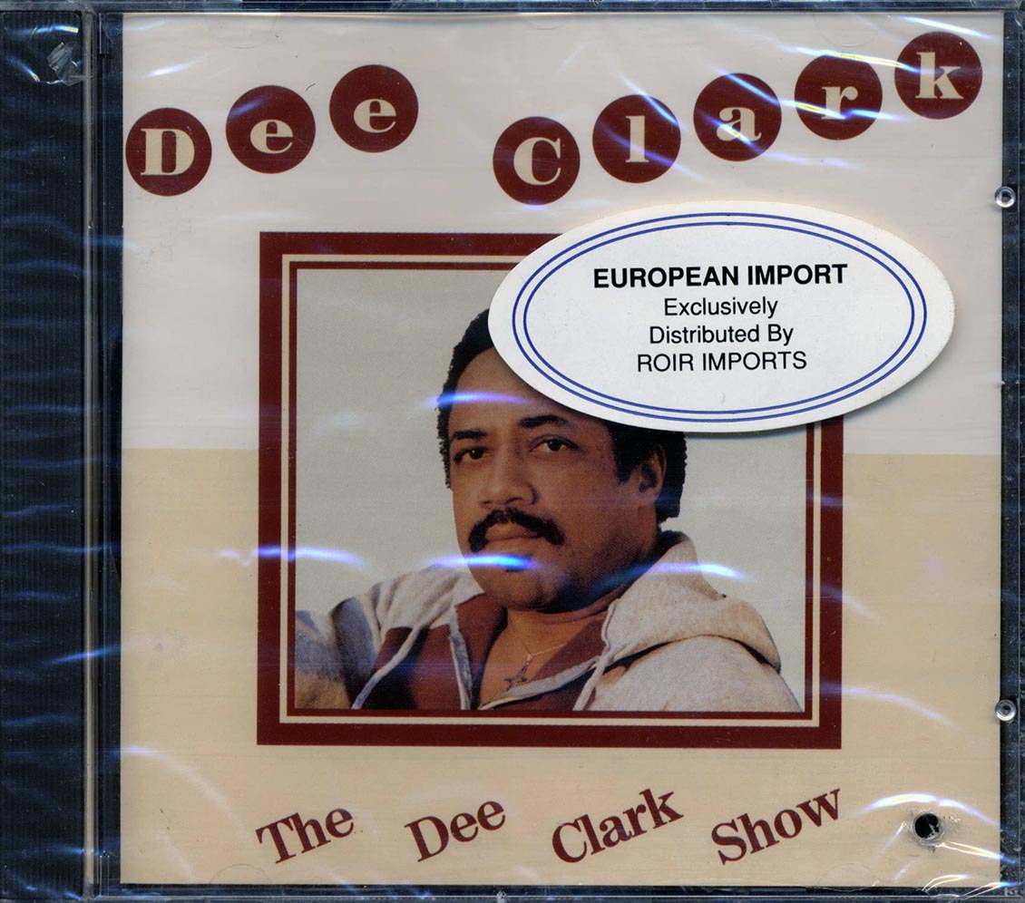 Dee Clark - The Dee Clark Show (marked/ltd stock) Music CD