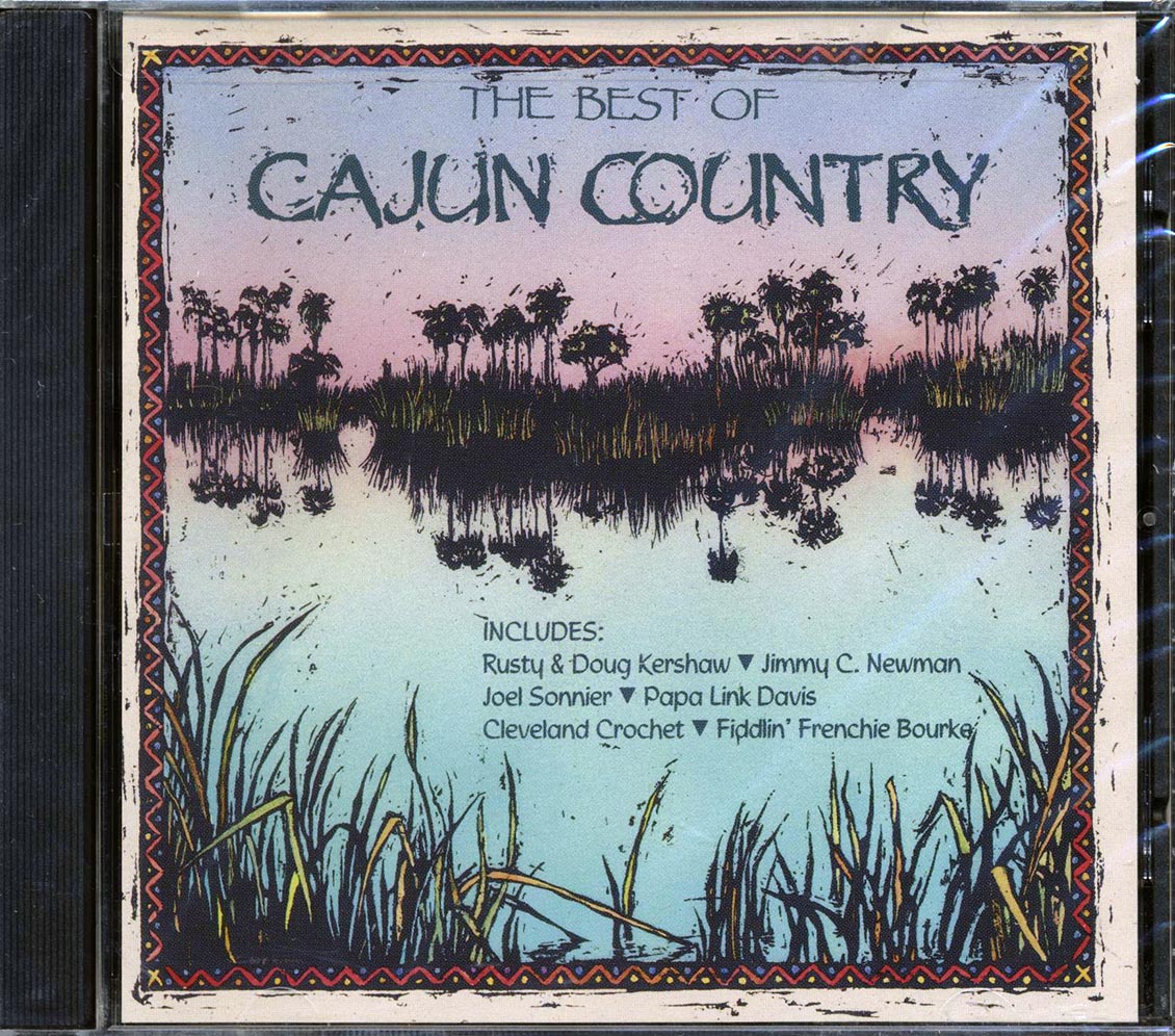 Doug Kershaw, The Sugar Bees, Don Williams, Etc. - The Best Of Cajun Country (marked/ltd stock) Music CD