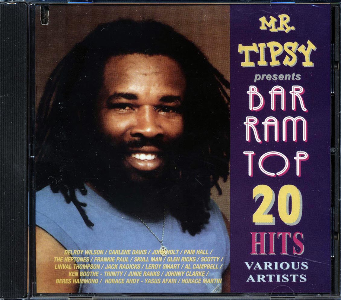 Delroy Wilson, Scotty, Leroy Smart, Al Campbell, Etc. - Mr. Tipsy Presents Bar Ram Top 20 Hits (marked/ltd stock) Music CD