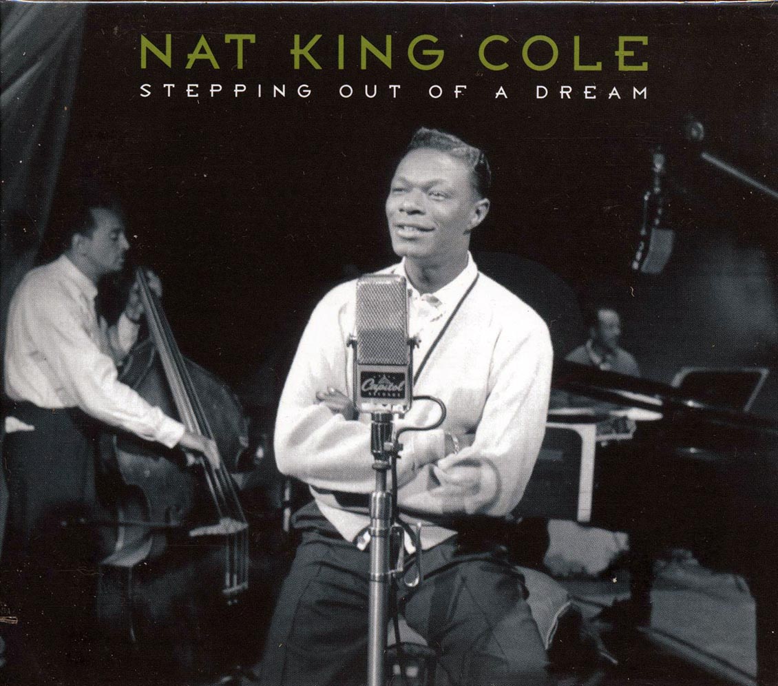 Nat King Cole - Stepping Out Of A Dream (marked/ltd stock) (deluxe 3-fold digipak) Music CD