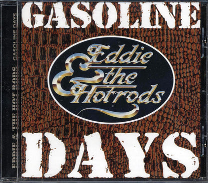 Eddie & The Hotrods - Gasoline Days Music CD