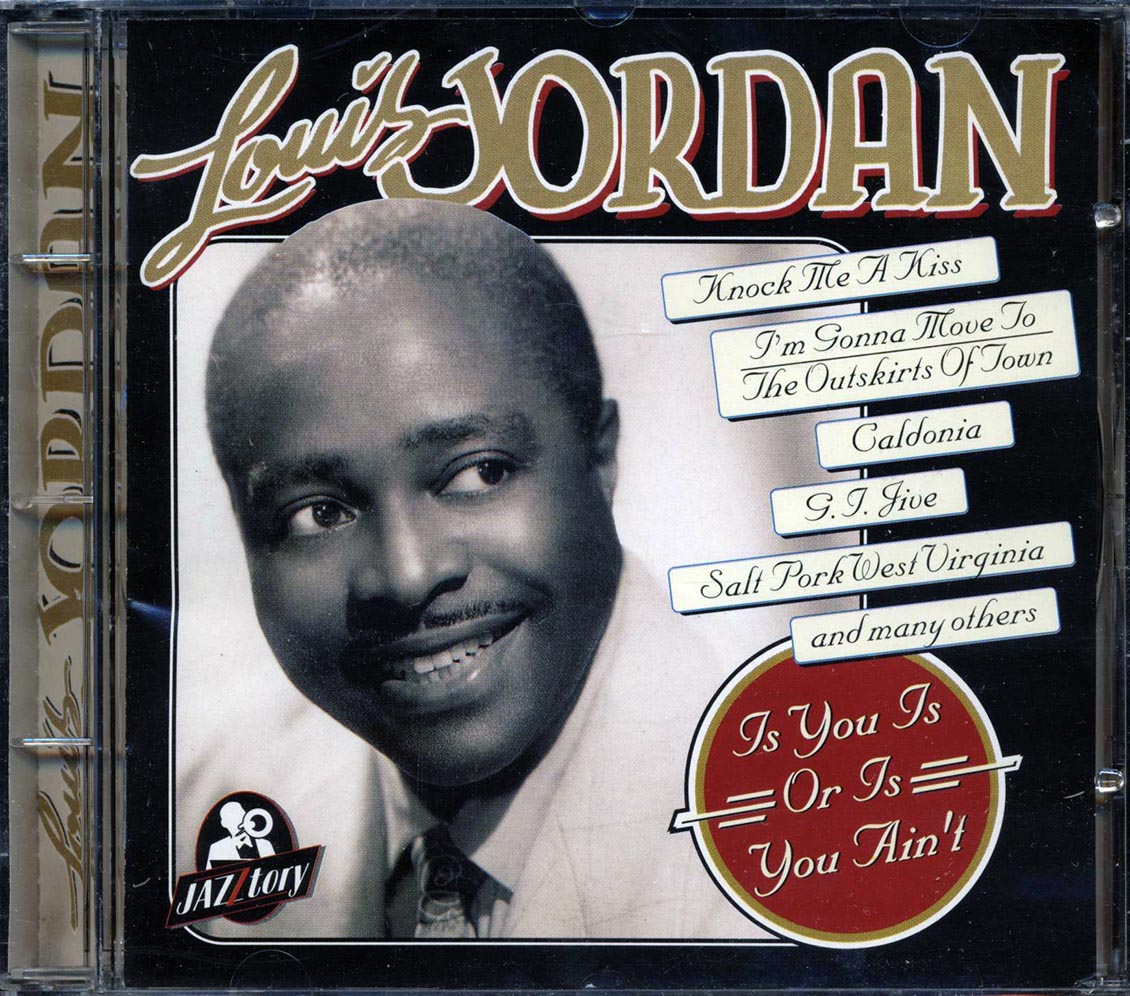 Louis Jordan - Is You Is Or Is You Ain't (20 tracks) Music CD