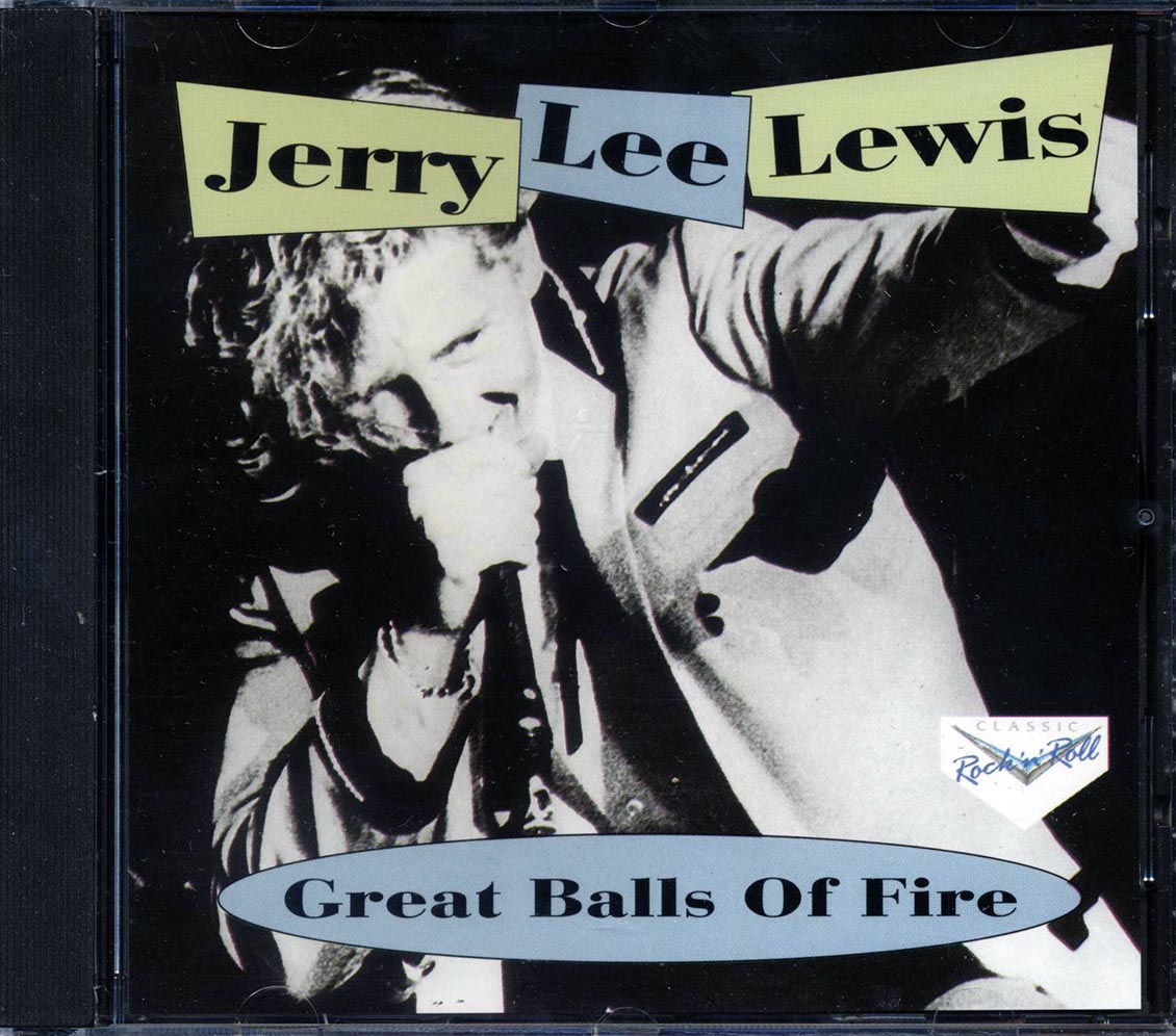 Jerry Lee Lewis - Great Balls Of Fire Music CD